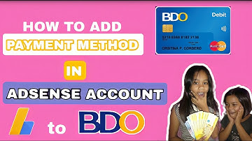 HOW TO ADD PAYMENT METHOD IN GOOGLE ADSENSE ACCOUNT 2023 | Charice & Aileen Vlogs