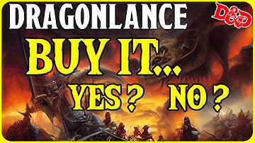 DRAGONLANCE : SHOULD YOU BUY? We Weigh Our Dungeons and Dragons 5th Edition Options