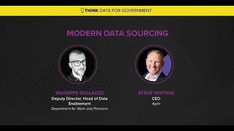 Think Data for Gov   Modern Data Sourcing