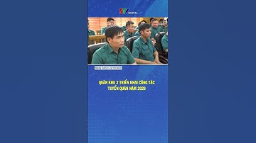 Quân khu 2 triển khai công tác tuyển quân năm 2026