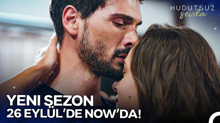Hudutsuz Sevda 2. Sezon 2. Fragmanı | 26 Eylül Perşembe 20.00'de!