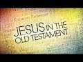 Jesus in the Old Testament - - Yeshua in the Tanakh