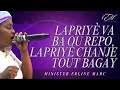 Lapriyè va ba ou repo, Lapriyè chanje tout bagay - Minister Erline Marc | Moment D'adoration