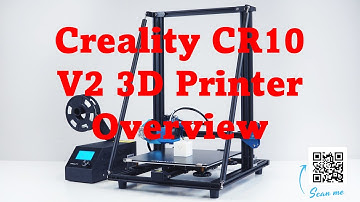 Creality CR10 V2 3D Printer Overview