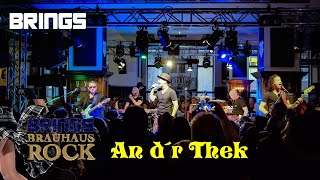 Brings - An d´r Thek (Brauhaus Rock 16.04.2024) Neu