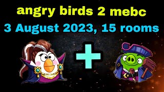 Angry birds 2 mighty eagle bootcamp Mebc 3 aug 2023 with 2 extra birds (Matilda+leo) #ab2 mebc today