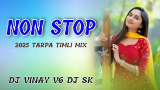 Download Lagu NON STOP 2025 TARPA TIMLI BEST SONGs |BOLLYWOOD MIX | DJ VINAY V6 DJ SK MP3 Download Lagu NON STOP 2025 TARPA TIMLI BEST SONGs |BOLLYWOOD MIX | DJ VINAY V6 DJ SK MP3