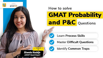 How to solve Probability and P&C questions – Key to scoring a Q51 on GMAT!