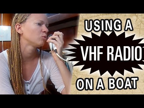 How to use a Marine VHF RADIO [Capable Cruising Guides]