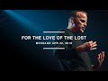 JONAH - For the Love of the Lost