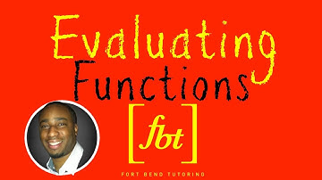 Function Notation: Evaluating and Simplifying Functions [fbt]