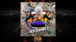 Trilliano x 03 Greedo x Westside McFly - Gotta Have It [New 2019]