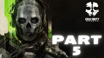 Call Of Duty: 💀Ghosts Walkthrough Gameplay Part 5