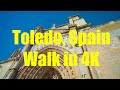 Toledo, Spain - Walk in 4k. Calle de la Paz to Bajada San Martin.