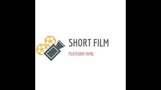 short film platform Tamil