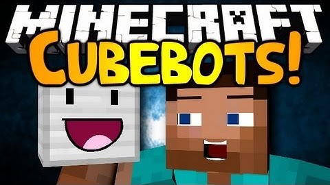 Minecraft: Mod Showcase | CUBEBOTS!