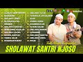 FULL ALBUM SHOLAWAT SANTRI NJOSO | ALAMATE ANAK SHOLEH, MADAIHUNA | FULL ALBUM SHOLAWAT TERBARU