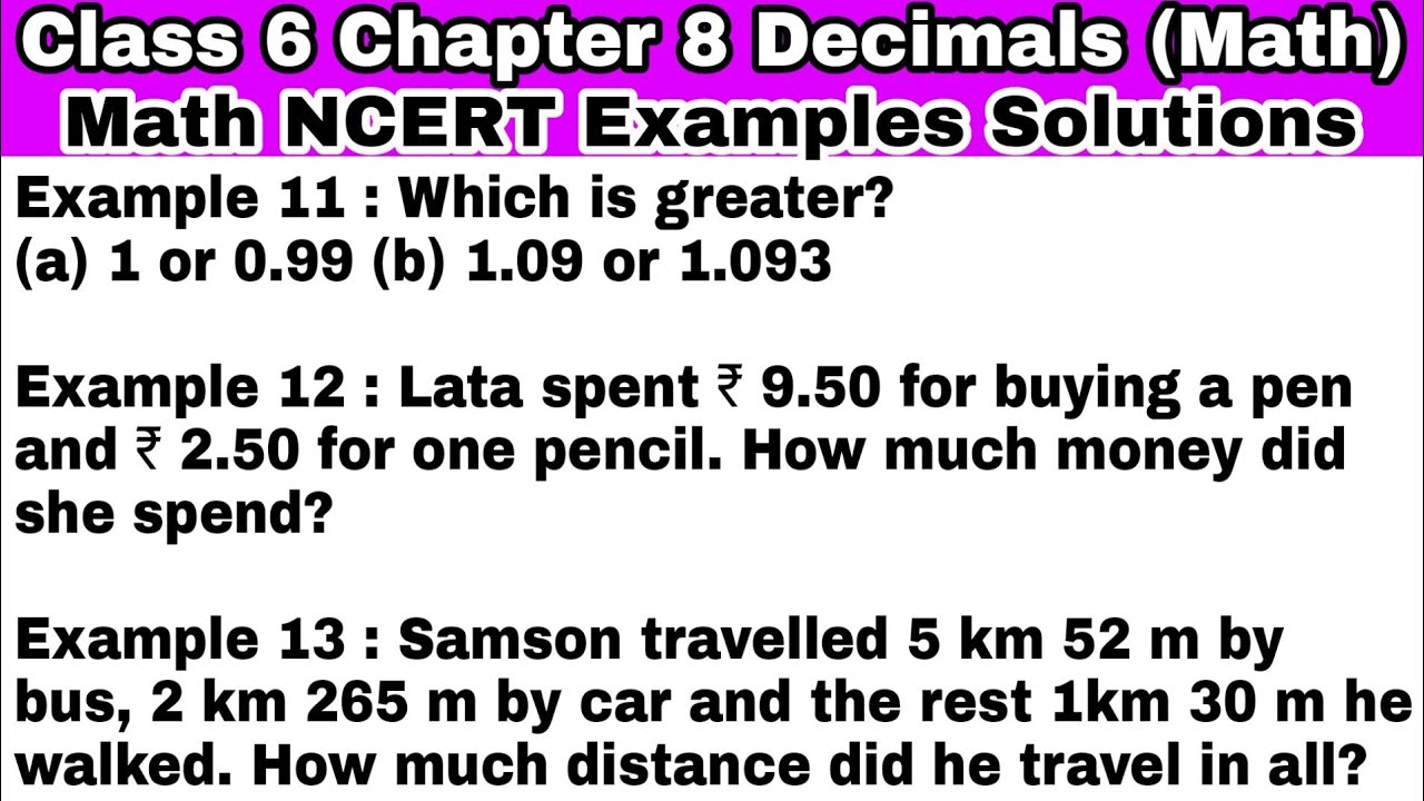 Class 6 Ch-8 Example 11 to Example 13 | Decimals | Chapter 8 | Math ...