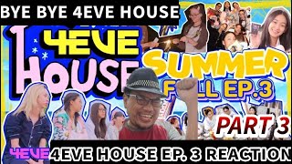 4EVE HOUSE 🏠 EP.3 | It doesn't get any more romantic than this! | PART 3 | GYeon Reacts