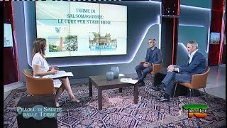 Pillole di Salute dalle Terme: Terme di Salsomaggiore, le cure per stare bene - 22.05.2019