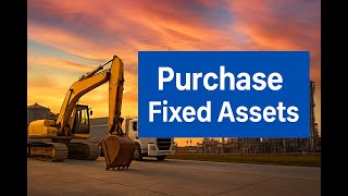 Purchase of Fixed Assets in Hinawi ERP