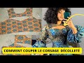 Comment couper un corsage  bustier dcollet  tutoriel de couture