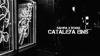 Samra ft. Bojan - CATALEYA EINS (prod. by MATTIHE)