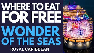 Wonder of the Seas: Where to Eat for FREE | Included Dining Options Revealed