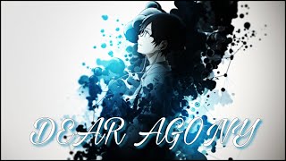 Anime MIX [ AMV ] - DEAR AGONY - Breaking Benjamin || Anime Music Video
