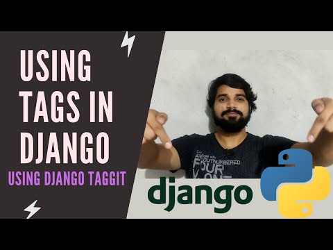 Using Tags In Django | django taggit tutorial