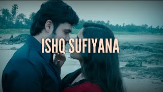 Ishq Sufiyana | The Dirty Picture | Emraan Hashmi, Vidya Balan | Vishal - Shekhar | Lofi Song