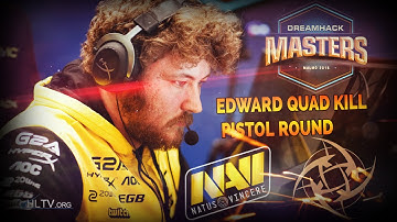 Edward vs. NIP quad kill PISTOL ROUND [DreamHack Masters Malmö 2016]