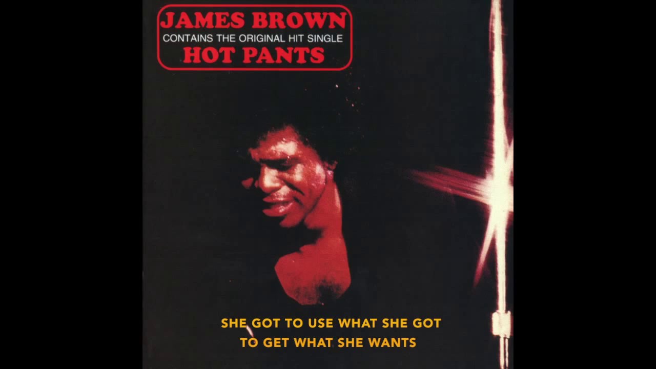 James Brown Hot Pants Album Version Youtube