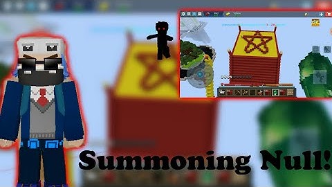 Summoning the Null! [Blockman Go]