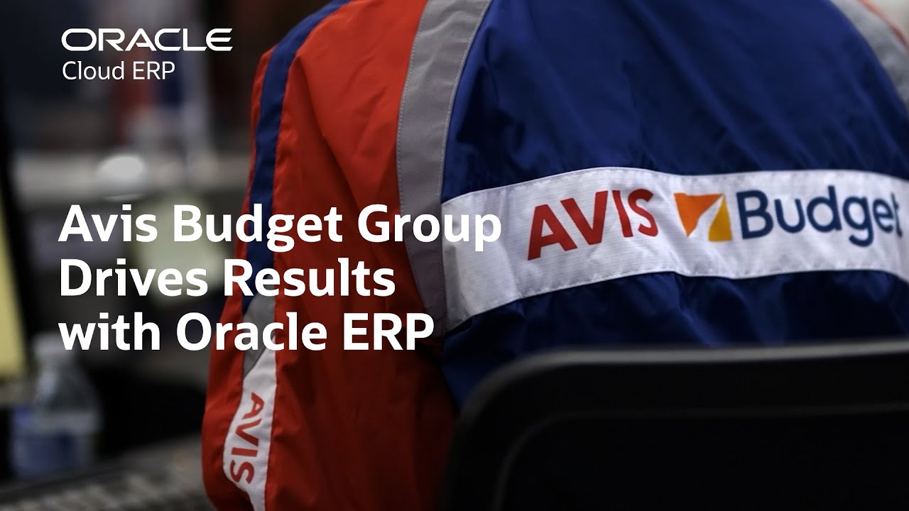 Avis Budget Group Streamlines Global Finance with Oracle Cloud ERP