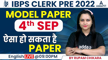 IBPS CLERK PRE 2022 | Model Paper 4th Sep | ऐसा हो सकता है Paper | English By Rupam Chikara