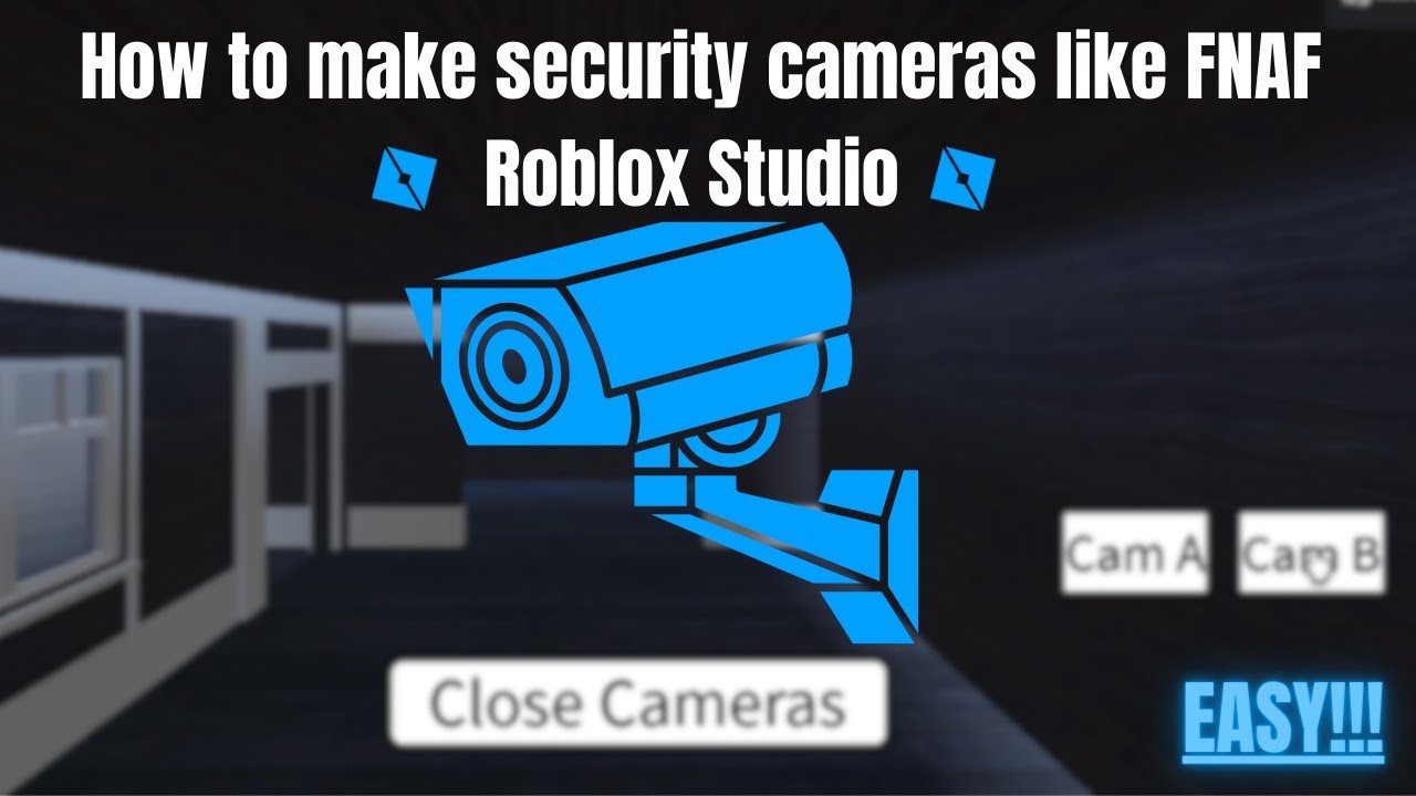 FNAF Security Camera Improvements Tutorial