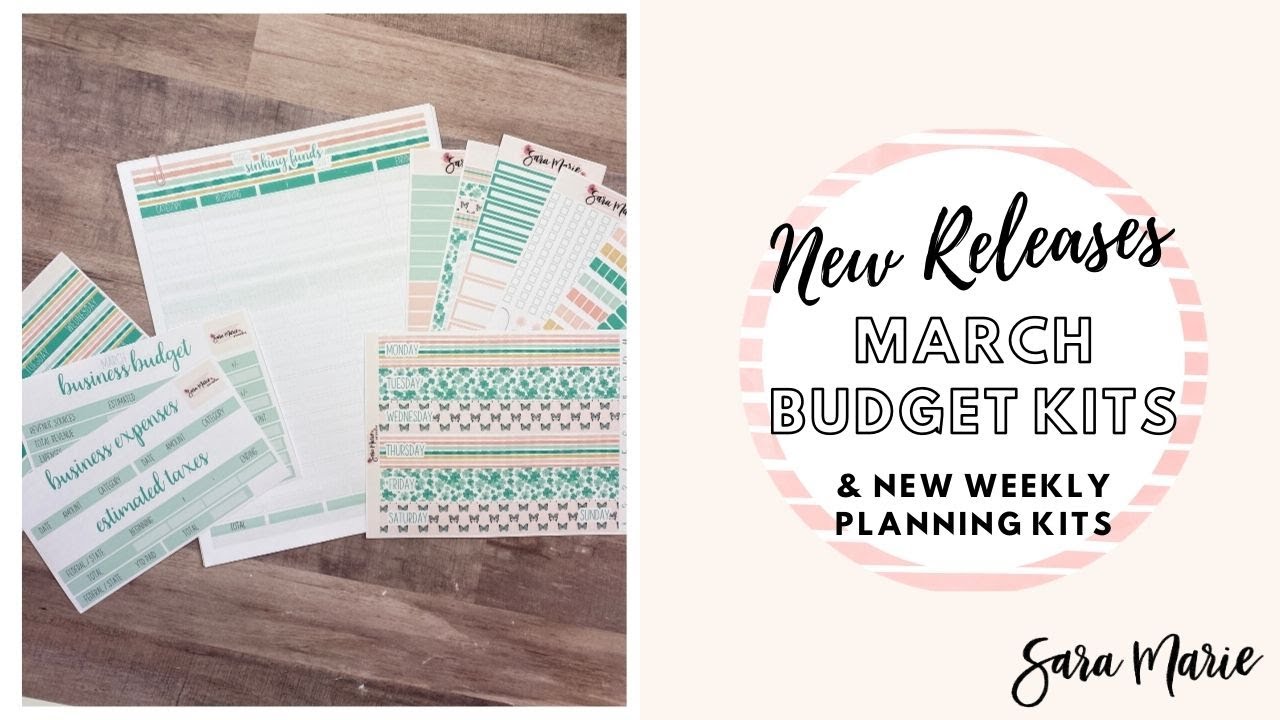 March NEW Releases | Budget, Weekly & Daily Planning | Sara Marie Stickers |