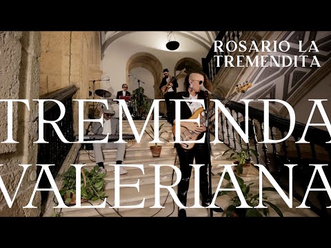 Rosario La Tremendita - TREMENDA VALERIANA [Live]