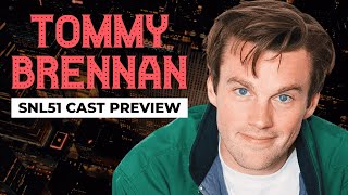 SNL Season 51 Cast Preview: Tommy Brennan