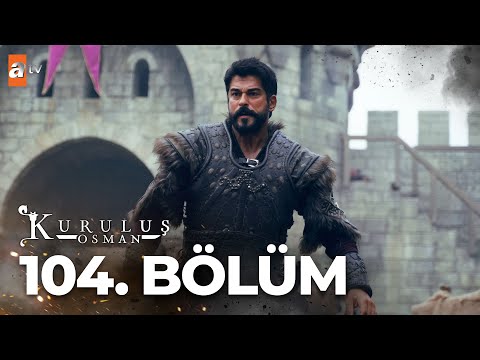 Kuruluş Osman 104. Bölüm @atvturkiye