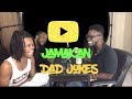 Jamaican Dad Jokes - You Laugh you DRINK