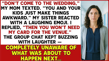 “Don’T Come To The Wedding,” My Mom Texted. “You And Your Kids Just Make Things Awkward...
