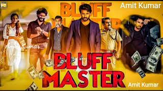 Bluff master New South Hindi Dubbed Movie | Confirm Release Date