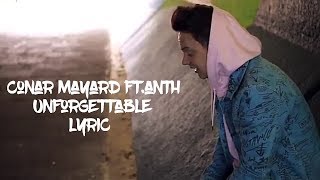 Video thumbnail of "Conor Maynard | Anth - Unforgettable lyrics5"