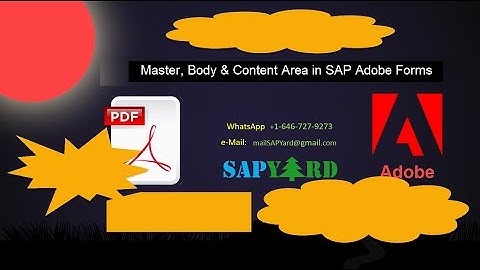 Understanding Master Page, Body Page & Content Area in SAP Adobe Forms