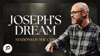 Joseph's Dream | Pastor Danny Gray | Parkwood Gospel Church