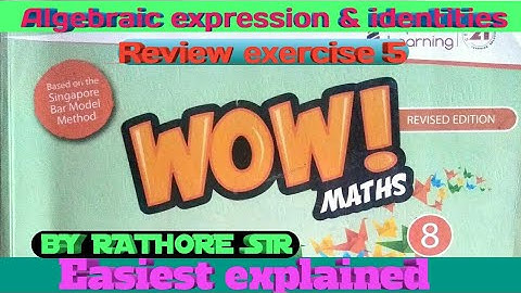 REVIEW EXERCISE 5 CLASS 8TH WOW MATHS SOLUTIONS