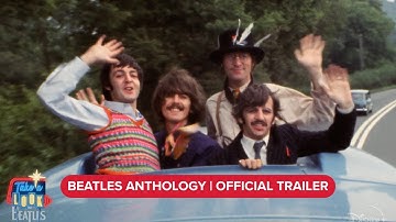 Beatles Anthology | Official Trailer
