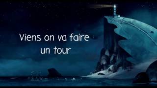 Video thumbnail of "La Chanson de la Mer - PAROLES/LYRICS - Nolwenn Leroy"